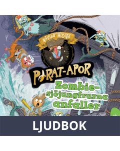 Pirat-apor 1: Zombie-sjöjungfrurna anfaller, Ljudbok