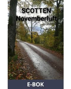 Scotten Novemberluft, E-bok