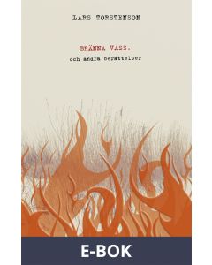 Bränna vass. : och andra berättelser, E-bok