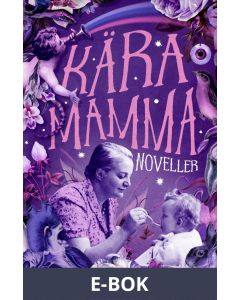 Kära mamma, E-bok
