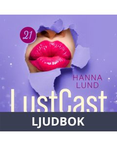 LustCast: Gruppsex på tantriskt vis, Ljudbok