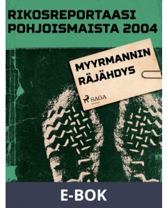 Myyrmannin räjähdys, E-bok