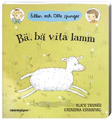 Bä, Bä Vita Lamm - Ellen Och Olle Sjunger