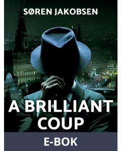 A Brilliant Coup, E-bok
