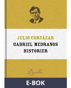 Gabriel Medranos historier, E-bok