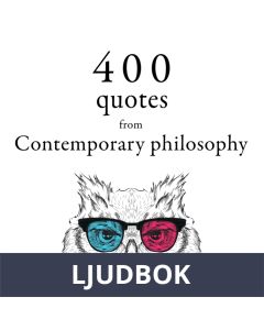 400 Quotations from Contemporary Philosophy, Ljudbok