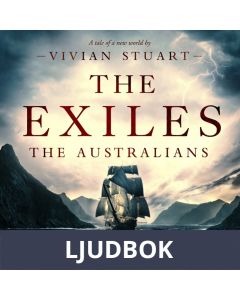 The Exiles: The Australians 1, Ljudbok