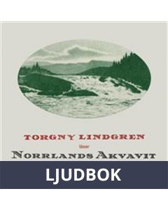 Norrlands Akvavit, Ljudbok