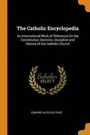 The Catholic Encyclopedia