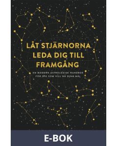 Låt stjärnorna leda dig till framgång, E-bok