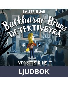 Balthasar Bruns detektivbyrå: Mysteriet med den försvunna katten, Ljudbok