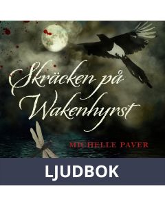 Skräcken på Wakenhyrst, Ljudbok