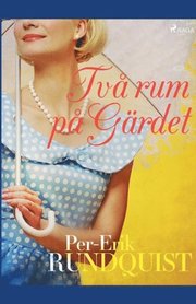Tva rum pa Gardet