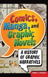Comics, Manga, and Graphic Novels