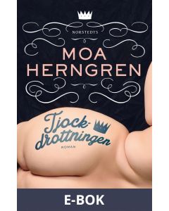 Tjockdrottningen, E-bok