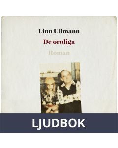 De oroliga, Ljudbok