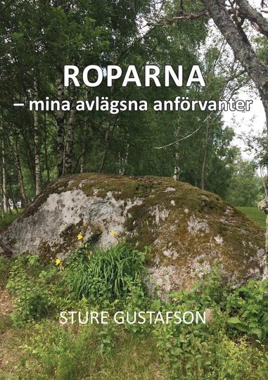 Roparna - Mina Avlägsna Anförvanter