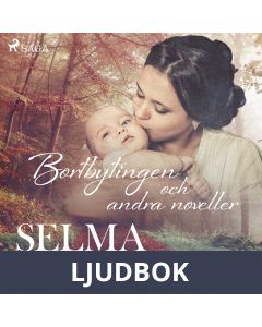 Bortbytingen (och andra noveller), Ljudbok