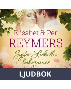Syster Lisbeths bekymmer, Ljudbok