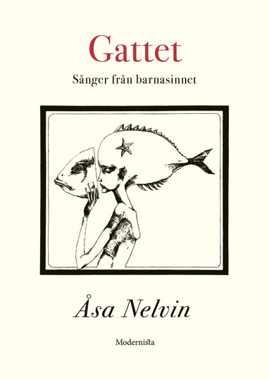 Gattet - Sånger Från Barnasinnet
