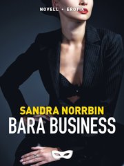 Bara business