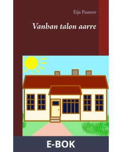 Vanhan talon aarre, E-bok