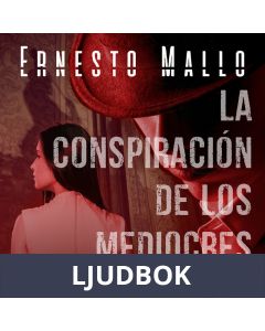 La conspiración de los mediocres, Ljudbok