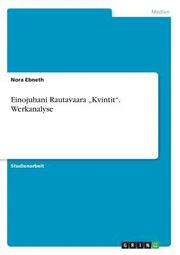 Einojuhani Rautavaara 'Kvintit.' Werkanalyse