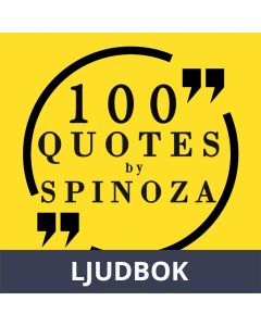 100 Quotes by Baruch Spinoza, Ljudbok