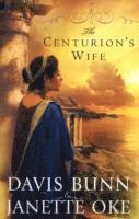 The Centurion`s Wife