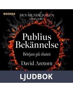 Publius Bekännelse: Början på slutet, Ljudbok