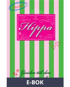 Hippa : guiden till den roligaste hippan (PDF), E-bok