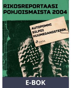 Autopommi silpoi huumegangsterin, E-bok