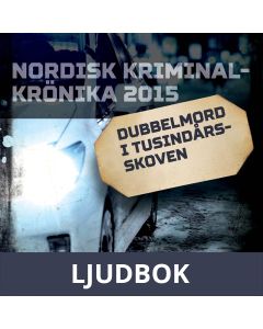 Dubbelmord i Tusindårsskoven, Ljudbok