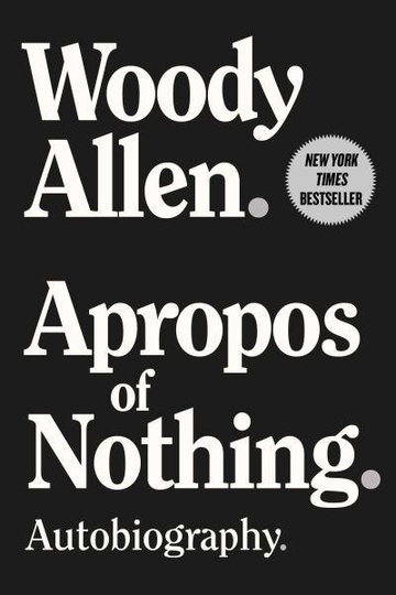 Apropos Of Nothing - Autobiography