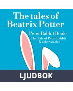 The Tales of Beatrix Potter, Peter Rabbit books, Ljudbok