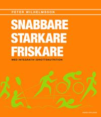 SNABBARE STARKARE FRISKARE