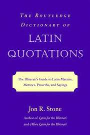 The Routledge Dictionary of Latin Quotations