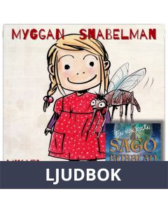 Myggan Snabelman, Ljudbok