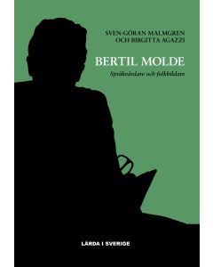 Bertil Molde : språkvårdare och folkbildare