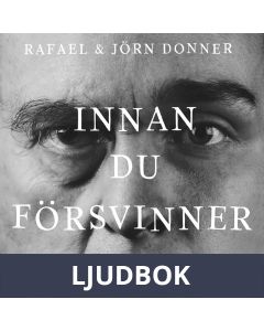 Innan du försvinner. Brev mellan son och far, Ljudbok