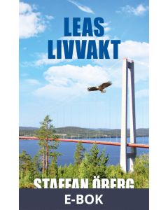 Leas livvakt del 3, E-bok