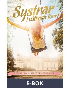 Systrar i vått och torrt, E-bok