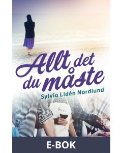 Allt det du måste, E-bok
