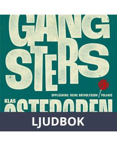 Gangsters, Ljudbok