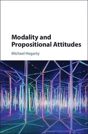 Modality and Propositional Attitudes
