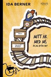 Mitt år med MS - Är jag botad nu?