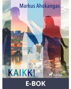 Kaikki häämatkani, E-bok