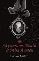 The Mysterious Death Of Miss Austen
