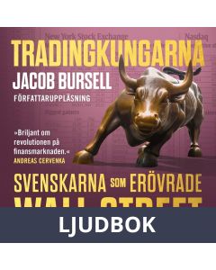 Tradingkungarna: svenskarna som erövrade Wall Street, Ljudbok